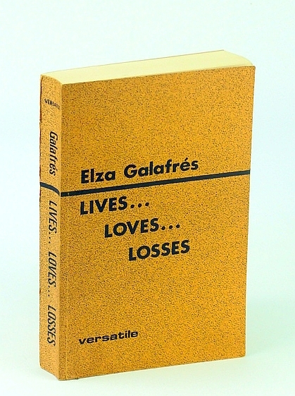 Lives. Loves. Losses