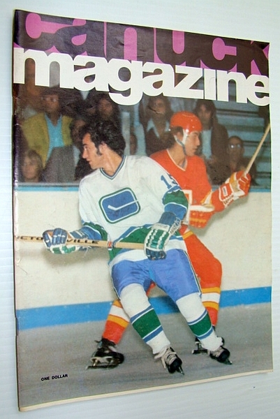 Vancouver Canuck Magazine, October 29, 1974 - Colour Cover Photo …