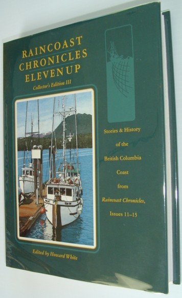 Raincoast Chronicles Eleven Up: Collector's Edition III