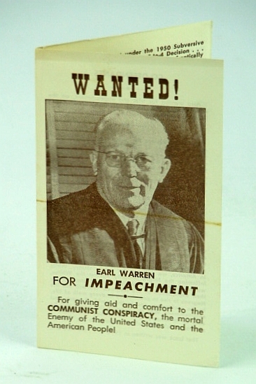 Wanted! Earl Warren for Impeachment - For Giving Aid and …