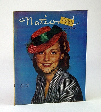 National Home Monthly Magazine, June 1945 - Rebirth of Holland …