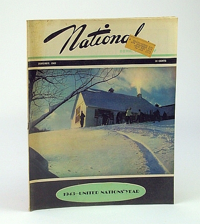 National Home Monthly Magazine, January (Jan.) 1943 - Britain Goes …