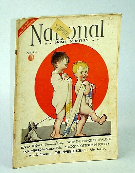The National Home Monthly Magazine, April (Apr.) 1934 - Russia …