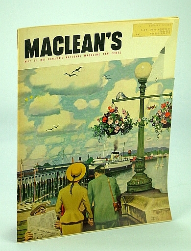 Maclean's - Canada's National Magazine, 15 May 1951 - Why …