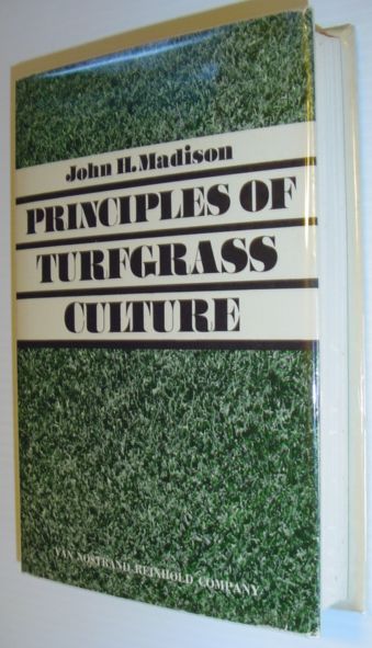 Principles of Turfgrass Culture