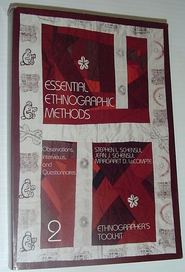 Essential Ethnographic Methods: Observations, Interviews, and Questionnaires