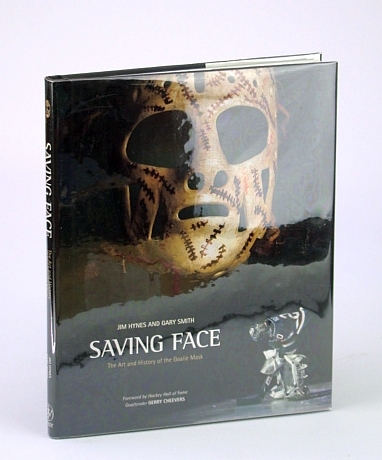 Saving Face: The Art and History of the (N.H.L. Hockey) …