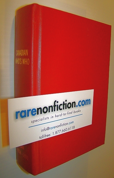 The Canadian Who's Who - A Handbook of Canadian Biography …