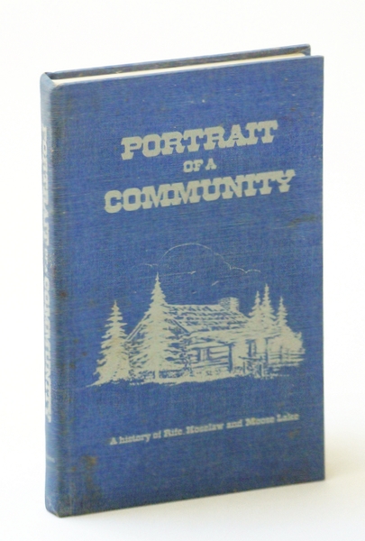 Portrait of a Community: A History of Rife, Hoselaw and …