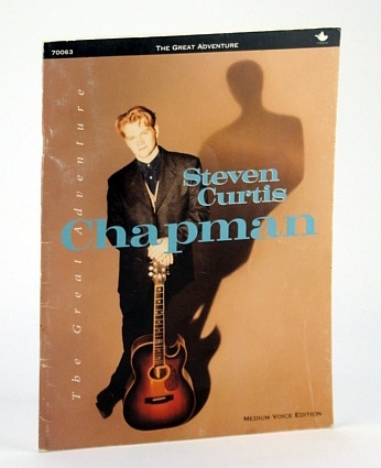 The Great Adventure - Steven Curtis Chapman, Medium Voice Edition: …