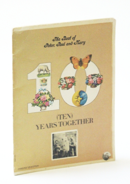 10 (Ten) Years Together: The Best of Peter Paul and …