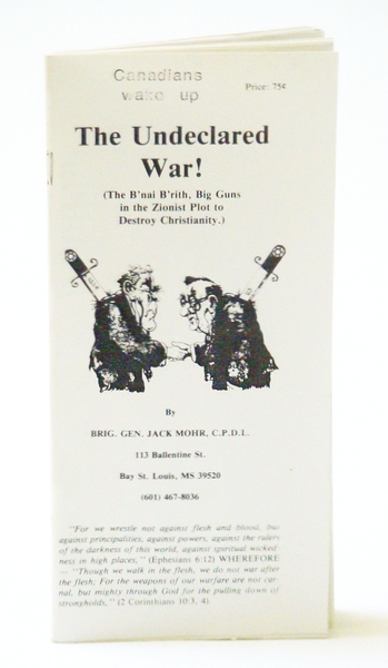 The Undeclared War! (The B'nai B'rith, Big Guns in the …