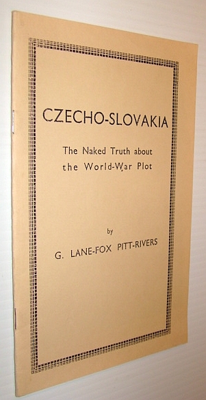 Czecho-Slovakia: The Naked Truth About the World-War Plot