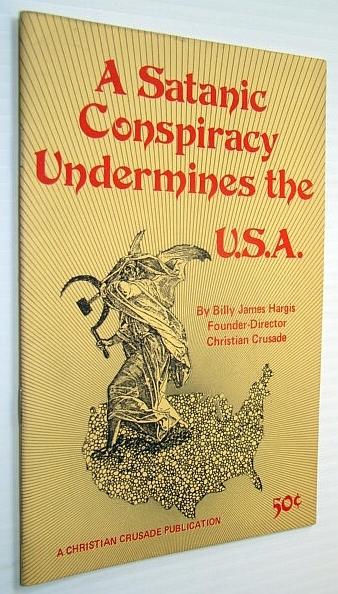 A Satanic Conspiracy Undermines the U.S.A.