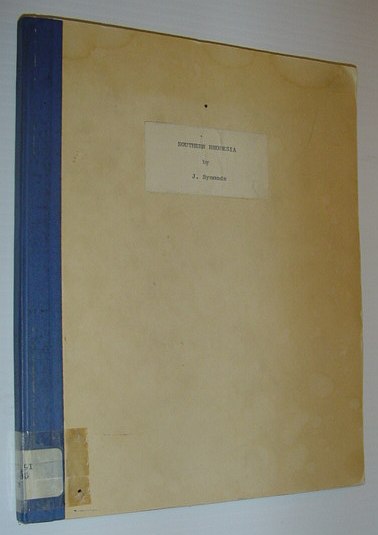 Southern Rhodesia - Background to Crisis: March, 1965 - Chatham …