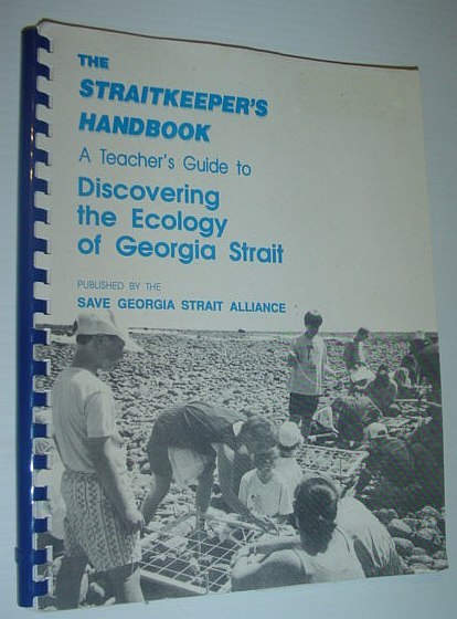 The Straitkeeper's Handbook : A Teacher's Guide to Discovering the …