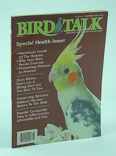 Bird Talk Magazine, October 1991 - Special Health Issue