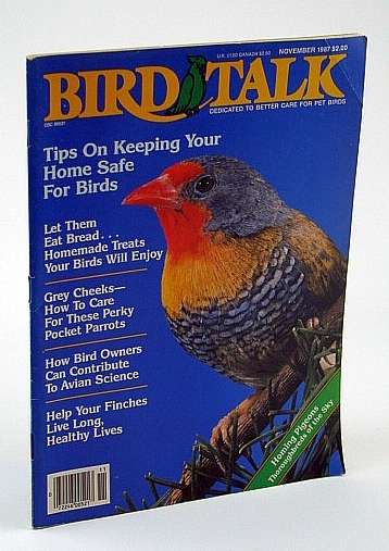 Bird Talk Magazine, November 1987 - Keeping Your Home Safe …