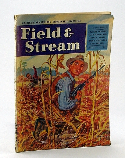 Field and Stream, America's Number One Sportsman's Magazine, January 1947 …