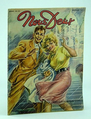 Nous Deux, No. 156, 1950 - Apres La Pluie, Le …