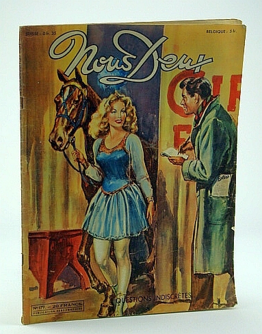 Nous Deux, No. 179, 1950 - Questions Indescretes