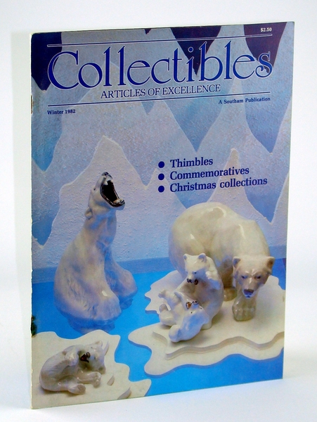 Collectibles (Magazine) - Articles of Excellence, Winter 1982, Vol 1, …