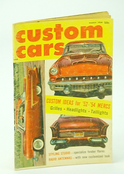 Custom Cars Magazine, March (Mar.) 1958, Volume 1 Number 7: …