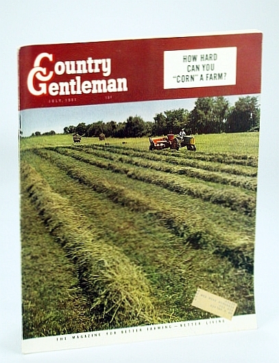 Country Gentleman Magazine - The Magazine for Better Farming, Better …