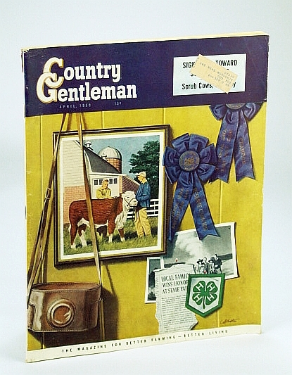 Country Gentleman - The Magazine for Better Farming, Better Living …