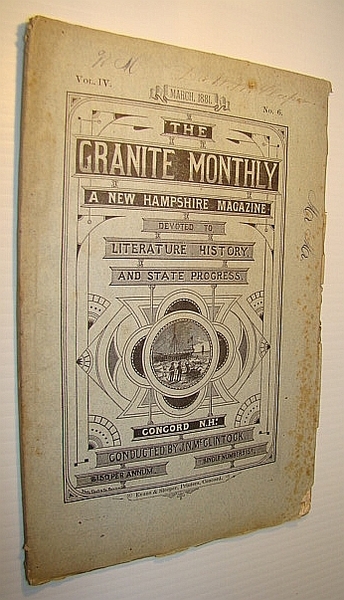 The Granite Monthly - A New Hampshire Magazine of Literature, …