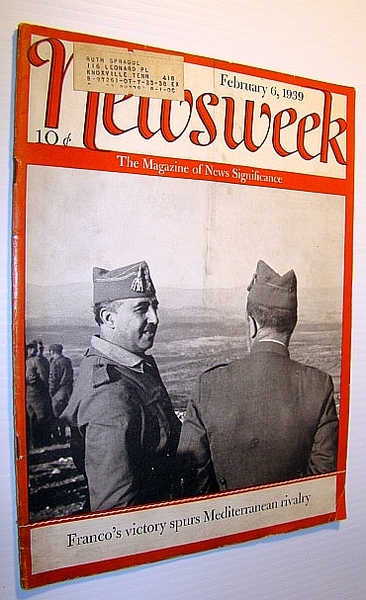 Newsweek - The Magazine of News Significance, February 6, 1939 …