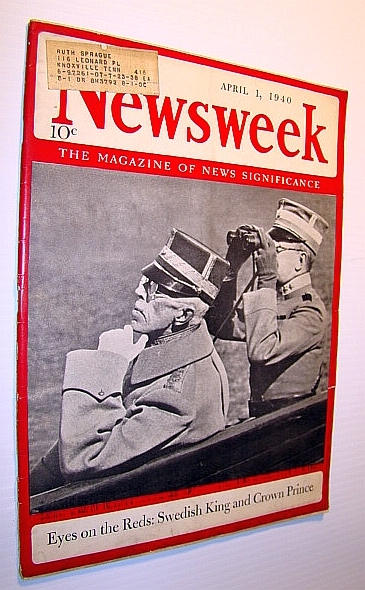 Newsweek - The Magazine of News Significance: April 1, 1940 …