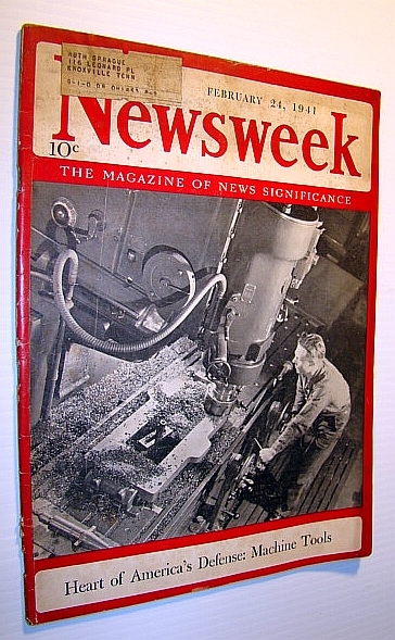 Newsweek - The Magazine of News Significance: February 24, 1941 …