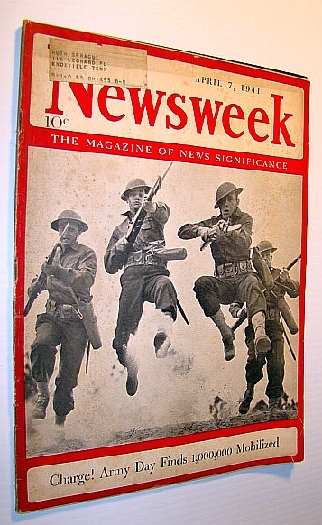 Newsweek - The Magazine of News Significance: April 7, 1941 …