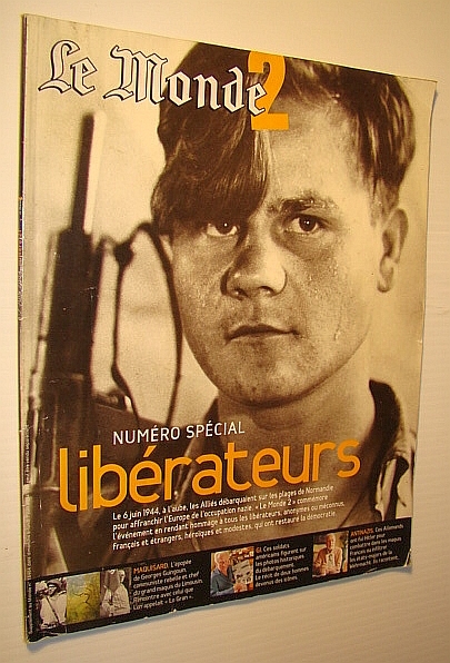 Le Monde 2: Sommaire Du 6 Au 12 Juin 2004, …