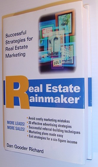 Real Estate Rainmaker: Successful Strategies for Real Estate Marketing