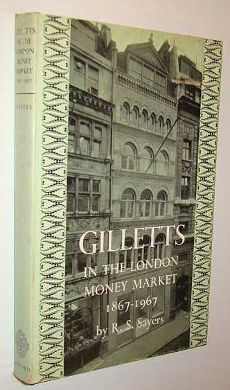 Gillets in the London Money Market 1867-1967