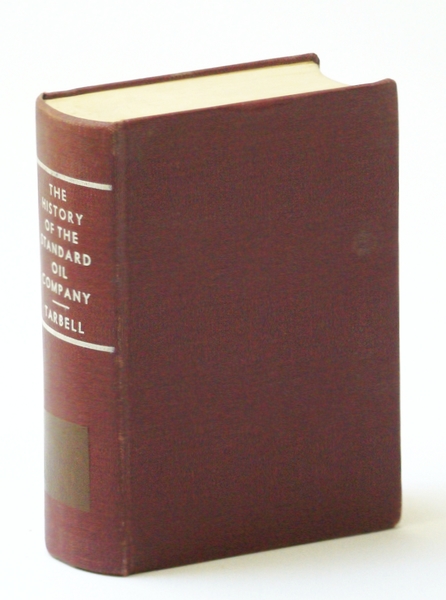 The History of the Standard Oil Company - Two Volumes …