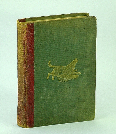 Horses and Hounds: A Practical Treatise on Their Management