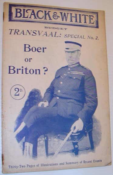 Black and White Budget Magazine: Transvaal (Boer War) Special No. …