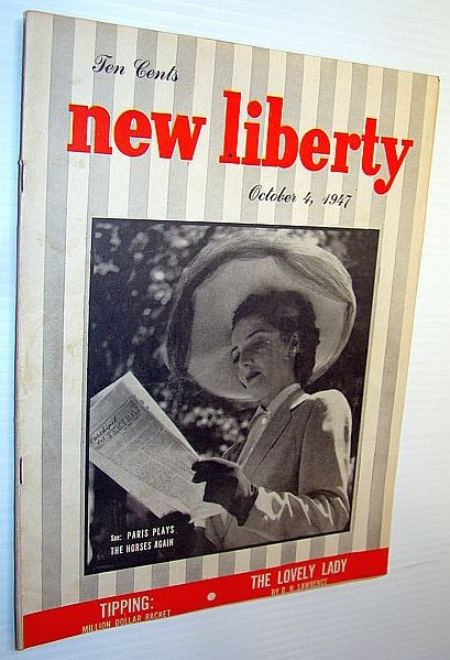 New Liberty Magazine, October 4, 1947: Tipping - Million Dollar …