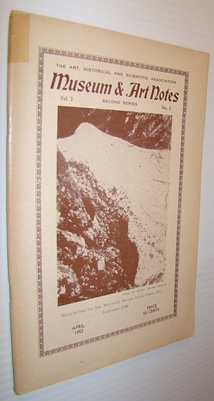 Museum and Art Notes - April 1952