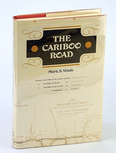 The Cariboo Road