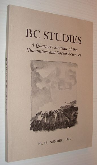 BC Studies, No. 98, Summer 1993