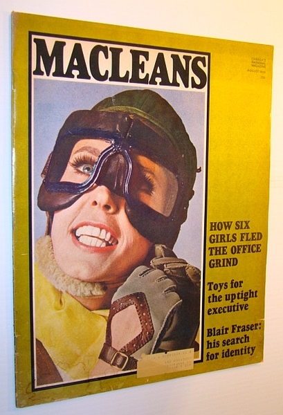 Maclean's Magazine, August 1968: Blair Fraser's Search for Identity