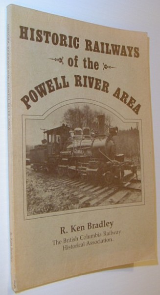 Historic Railways of the Powell River Area