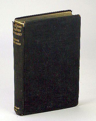 The Theory of Money and Credit