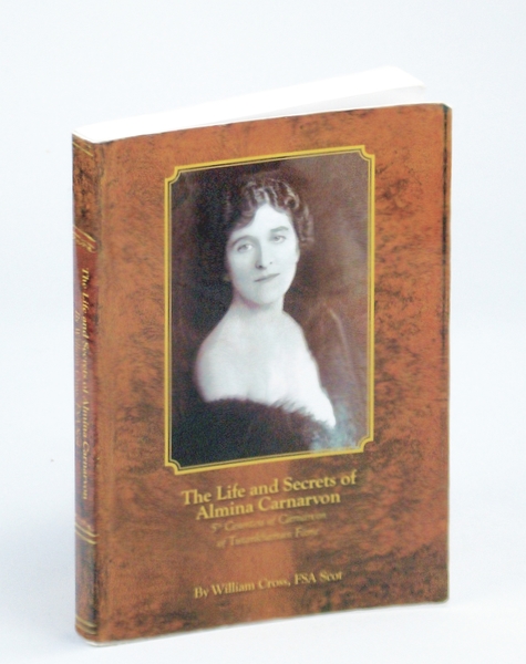 The Life and Secrets of Almina Carnarvon, 5th Countess of …