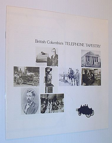 British Columbia's Telephone Tapestry