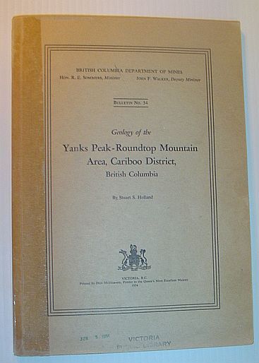 Geology of the Yanks Peak-Roundtop Mountain Area, Cariboo District British …